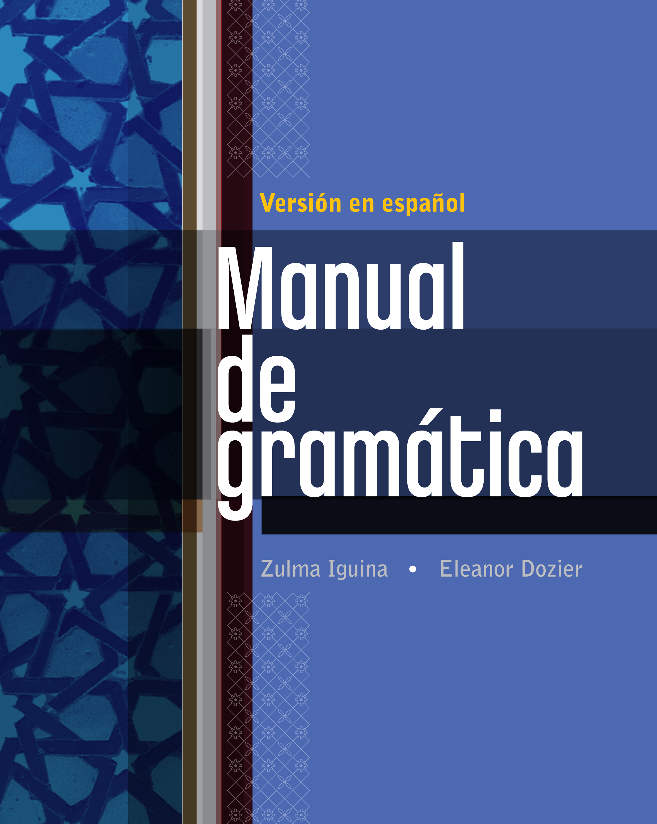 Manual de gramatica: En español